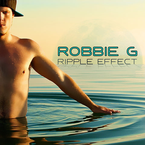 Robbie G "RIPPLE EFFECT" Hard Copy CD